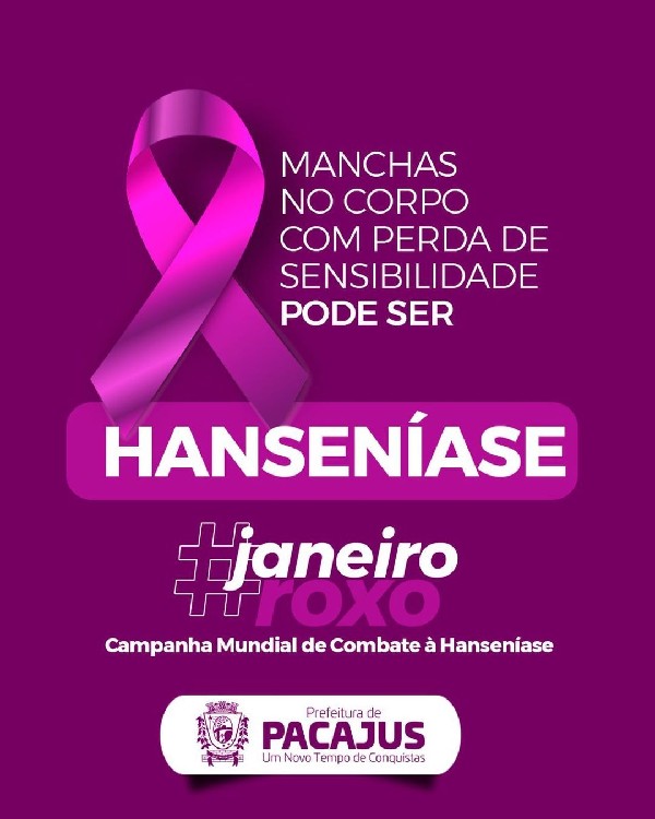 Campanha Janeiro Roxo chama a atenção para a hanseníase