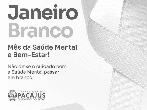 Janeiro Branco!